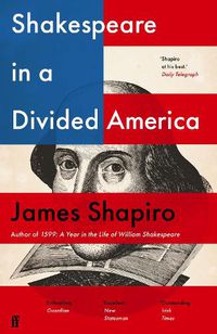 Cover image for Shakespeare in a Divided America