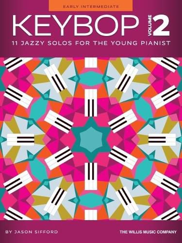 Cover image for Keybop Volume 2: 11 Jazzy Solos for the Young Pianist