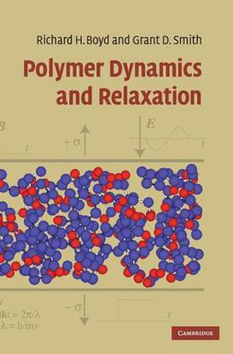 Cover image for Polymer Dynamics and Relaxation