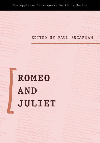 Cover image for Romeo and Juliet: Applause Shakespeare Workbook