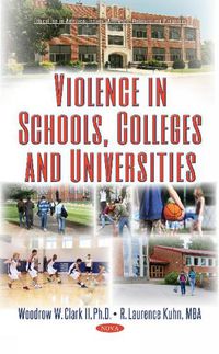 Cover image for Violence in Schools, Colleges & Universities