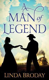 Cover image for A Man of Legend: Lone Star Legends