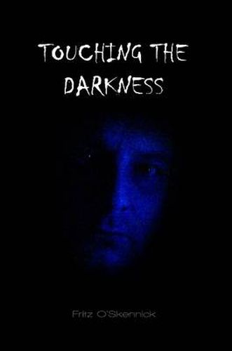 Cover image for Touching the Darkness