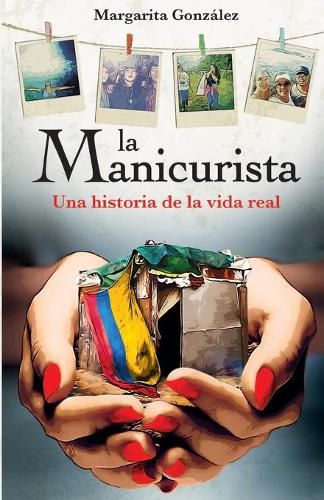 Cover image for La Manicurista: Una historia de la vida real