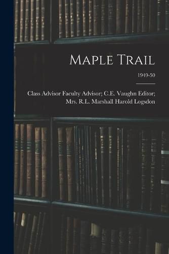 Cover image for Maple Trail; 1949-50