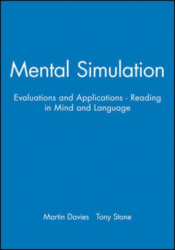 Cover image for Mental Simulation: Evaluations and Applications