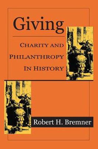 Cover image for Giving: Charity and Philanthropy in History