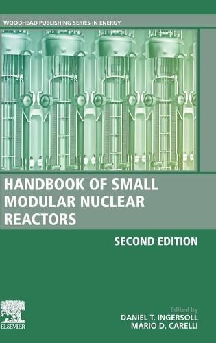 Cover image for Handbook of Small Modular Nuclear Reactors: Second Edition