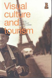 Cover image for Visual Culture and Tourism