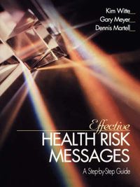 Cover image for Effective Health Risk Messages: A Step-by-step Guide