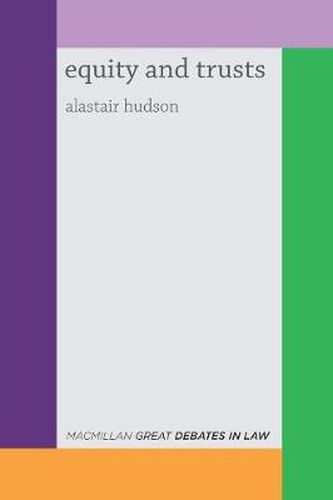 Cover image for Great Debates in Equity and Trusts
