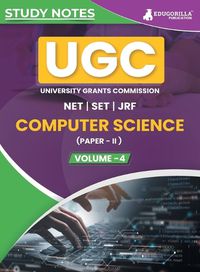 Cover image for UGC NET PAPER II : Computer Science (Volume-4)