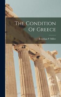 Cover image for The Condition Of Greece