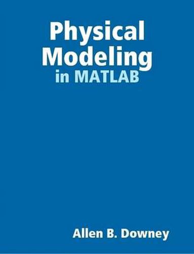 Cover image for Physical Modeling in MATLAB