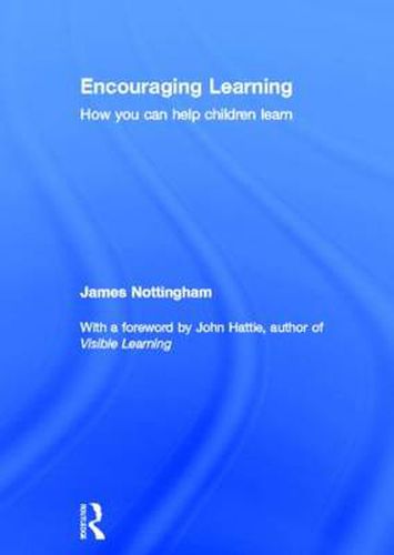 Cover image for Encouraging Learning: How you can help children learn