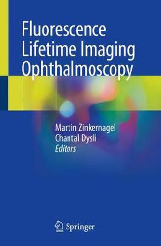 Cover image for Fluorescence Lifetime Imaging Ophthalmoscopy