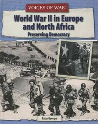 Cover image for World War II in Europe and North Africa: Preserving Democracy