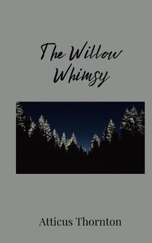 Cover image for The Willow Whimsy