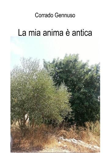 Cover image for La Mia Anima e Antica