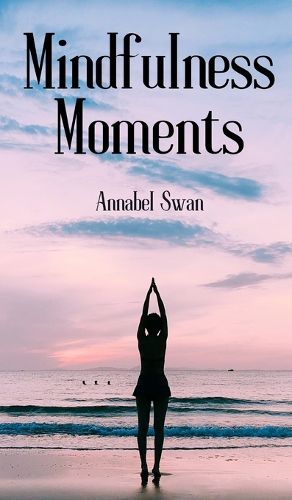 Cover image for Mindfulness Moments