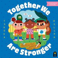 Cover image for Together We Are Stronger