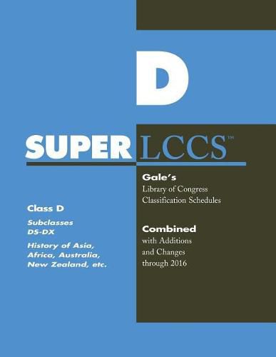 SUPERLCCS: Class D: Subclasses DS-DX: History of Asia, Africa, Australia, New Zealand