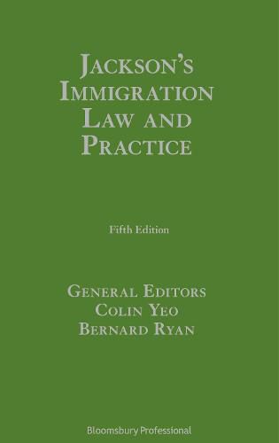 Jackson's Immigration Law and Practice