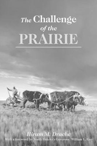 The Challenge of the Prairie: Life and Times of Red River Pioneers