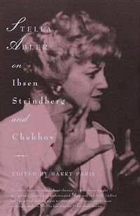 Cover image for Stella Adler on Ibsen Strindberg