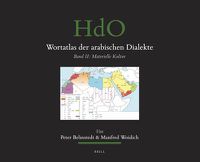 Cover image for Wortatlas der arabischen Dialekte: Band II: Materielle Kultur