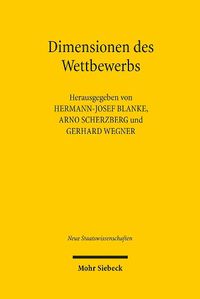 Cover image for Dimensionen Des Wettbewerbs: Europaische Integration Zwischen Eigendynamik Und Politischer Gestaltung