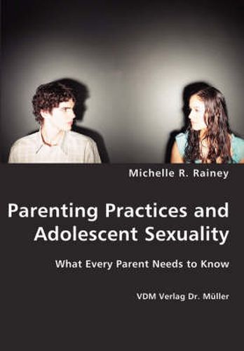 Cover image for Parenting Practices and Adolescent Sexuality