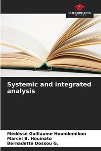 Cover image for Systemic and integrated analysis