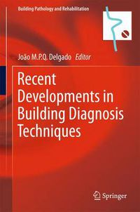 Cover image for Recent Developments in Building Diagnosis Techniques