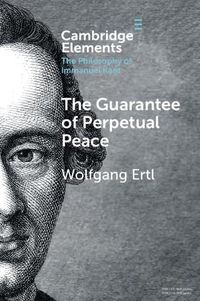 Cover image for The Guarantee of Perpetual Peace