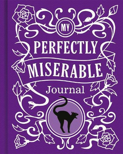 Cover image for My Perfectly Miserable Journal