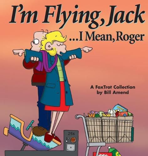 Cover image for I'm Flying, Jack / Mean Roger