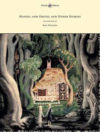 Cover image for Hansel and Gretel and Other Stories by the Brothers Grimm - Illustrated by Kay Nielsen