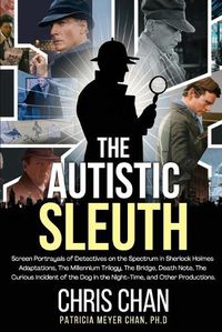 Cover image for The Autistic Sleuth