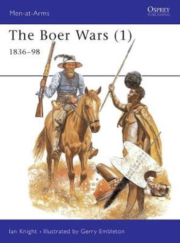 Cover image for The Boer Wars (1): 1836-98