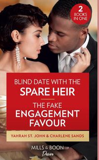 Cover image for Blind Date With The Spare Heir / The Fake Engagement Favor: Blind Date with the Spare Heir (Locketts of Tuxedo Park) / the Fake Engagement Favor (the Texas Tremaines)