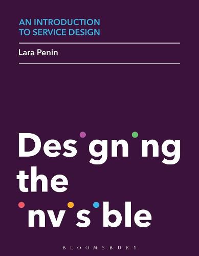 Cover image for An Introduction to Service Design: Designing the Invisible