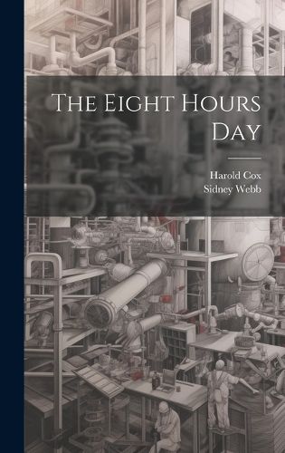 Cover image for The Eight Hours Day