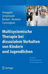 Cover image for Multisystemische Therapie Bei Dissozialem Verhalten Von Kindern Und Jugendlichen