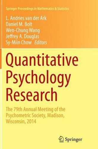 Quantitative Psychology Research: The 79th Annual Meeting of the Psychometric Society, Madison, Wisconsin, 2014