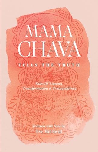 Cover image for Mama Chava Tells the Truth
