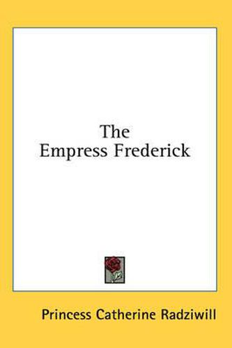 Cover image for The Empress Frederick