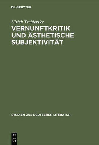 Cover image for Vernunftkritik Und AEsthetische Subjektivitat: Studien Zur Anthropologie Friedrich Schillers