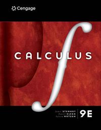 Cover image for Bundle: Calculus, 9th + Student Solutions Manual, Chapters 1-11 for Stewart/Clegg/Watson's Calculus: Early Transcendentals, 9th + Student Solutions Manual, Chapters 10-17 for Stewart/Clegg/Watson's Multivariable Calculus, 9th