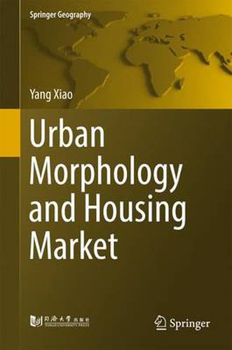 Urban Morphology and Housing Market